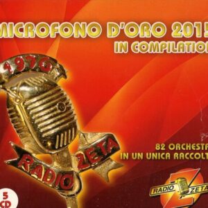 COFANETTO RADIO ZETA MICROFONO D'ORO 2015 IN COMPILATION
