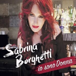 SABRINA BORGHETTI CD IO SONO DONNA