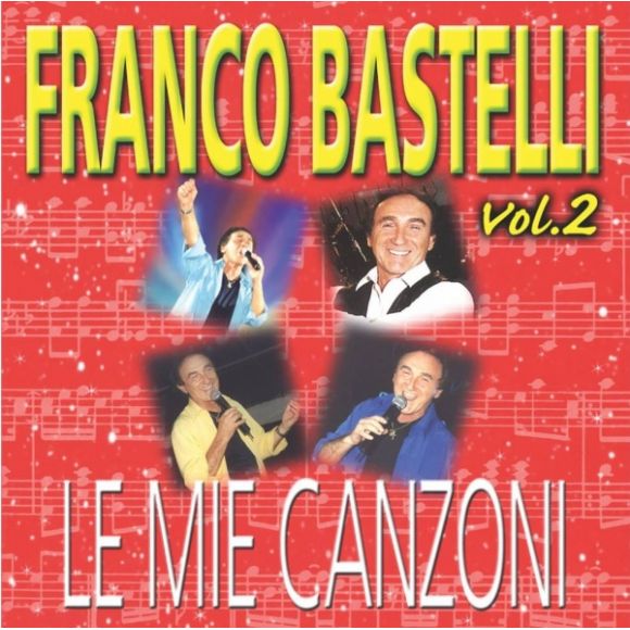 FRANCO BASTELLI LE MIE CANZONI VOL.2